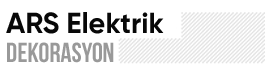 ARS ELEKTRİK DEKORASYON